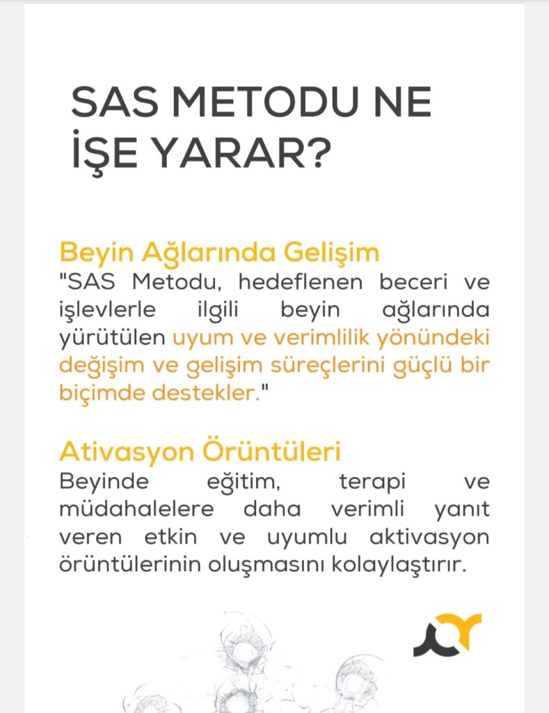 SAS METODU NE İŞE YARAR ?